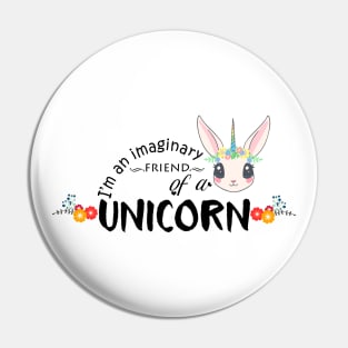 Unicorn's imaginary friend Pin