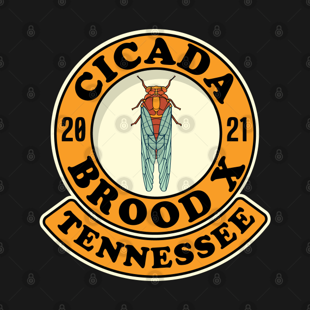 Cicada 2021 Brood X Tennessee TN by Huhnerdieb Apparel