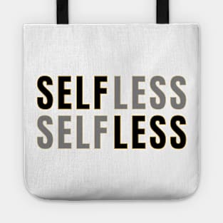 SELFLESS Tote