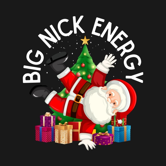 Big Nick Energy by PowderShot