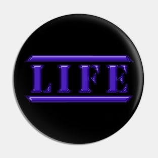 Life Purple Pin