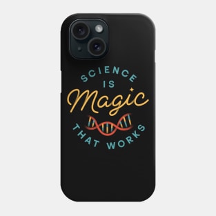 Science is Magic Phone Case