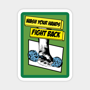 Wash your hands, fight back Magnet