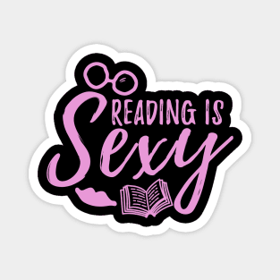 Reading is sexy for book Lovers Magnet