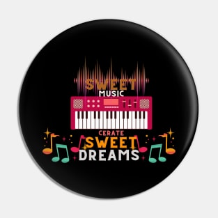 Sweet music cerate sweet dreams Pin