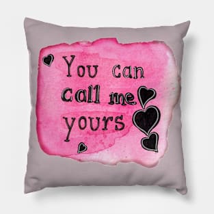 i`m yours Pillow