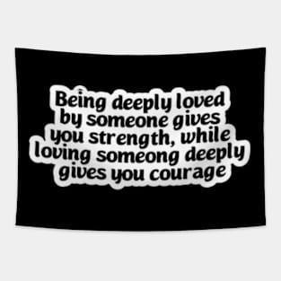 Loving someone deeply Tapestry