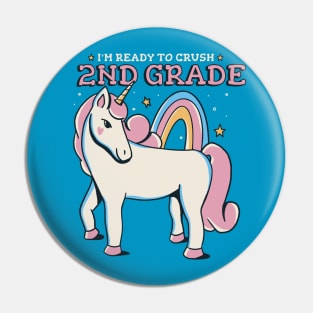 Ready to Crush 2nd Grade Cute Unicorn Back to School Second Grade Pin