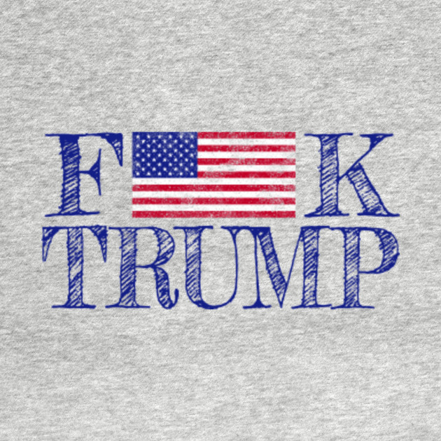 Vintage Fuck Trump Us Flag Anti Trump 2020 Election Anti Trump Tank Top Teepublic