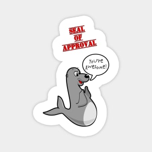 Seal Of Approval- Funny cute cartoon Magnet