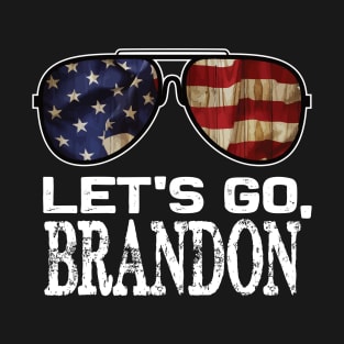 Let's go brandon Funny Anti-Biden Quote T-Shirt