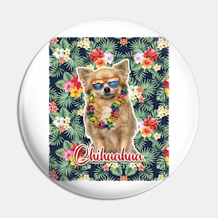 Chihuahua Summer Funky Hawaiian, Hawaii Style, Dog Personalized Hawaiian Pin