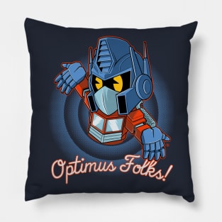 OPTIMUS FOLKS Pillow