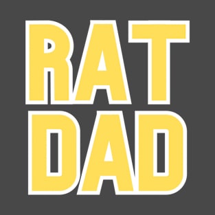 Rat Dad - for rat lovers T-Shirt