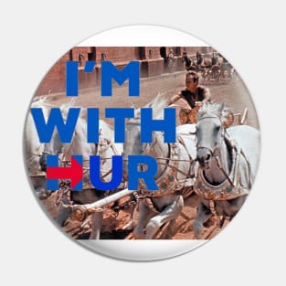 I'm With Hur Chariot Race Design #1 Pin