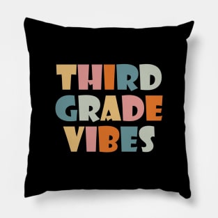 Third Grade Vibes Pillow