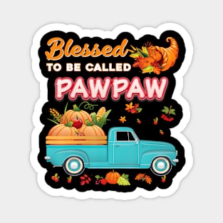 Blessed To Be Called Pawpaw Pumpkin Truck Magnet
