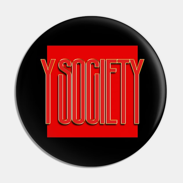 Y Society music Pin by rararizky.bandung