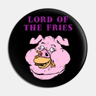 Lord of the Fries Pin