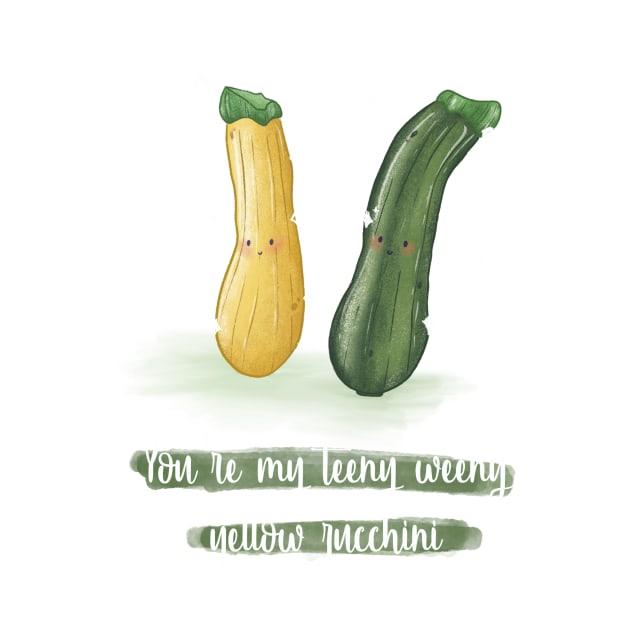 You're my teeny weeny yellow zucchini pun by Mydrawingsz