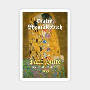 Shostakovich - Jazz Suite Magnet