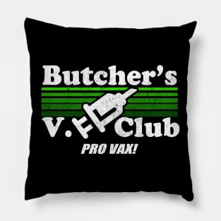 Butcher’s V Club Pro Vax Pillow