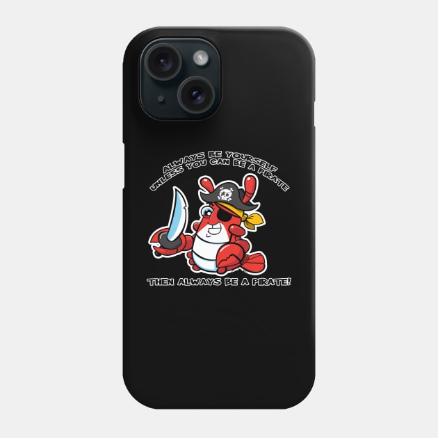 Lil Lob Salty Pete the Pirate Phone Case by wickeddecent