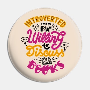 Introverted But Willing to Discuss Books by Tobe Fonseca Pin