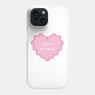 Leave Cornelia Phone Case