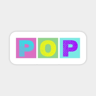 POP MUSIC Magnet
