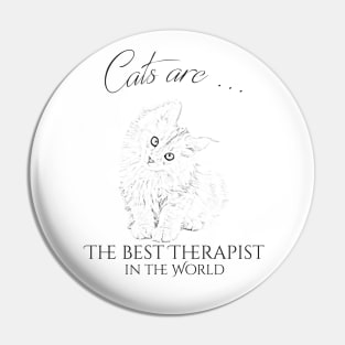 Cats are the best therapist in the world Pin