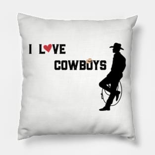 I Love Cowboys Pillow