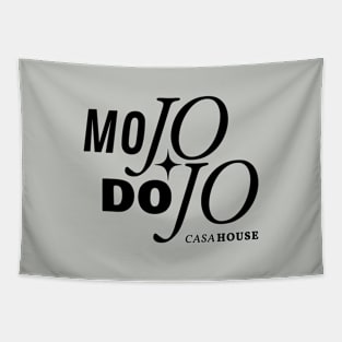 Ken Mojo Dojo Casa House Tapestry