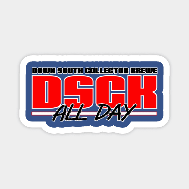 All Day Magnet by Down South Collector Krewe