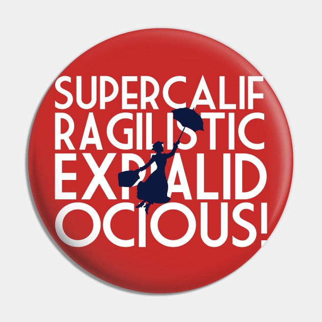 Supercalifragilisticexpialidocious Pin by Mouse Magic with John and Joie