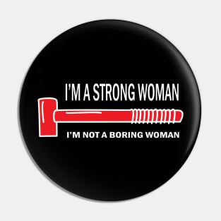 strong woman Pin