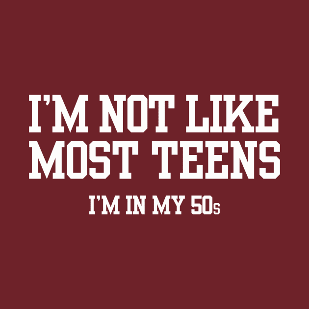 I'M NOT LIKE MOST TEENS... by raycheeseman