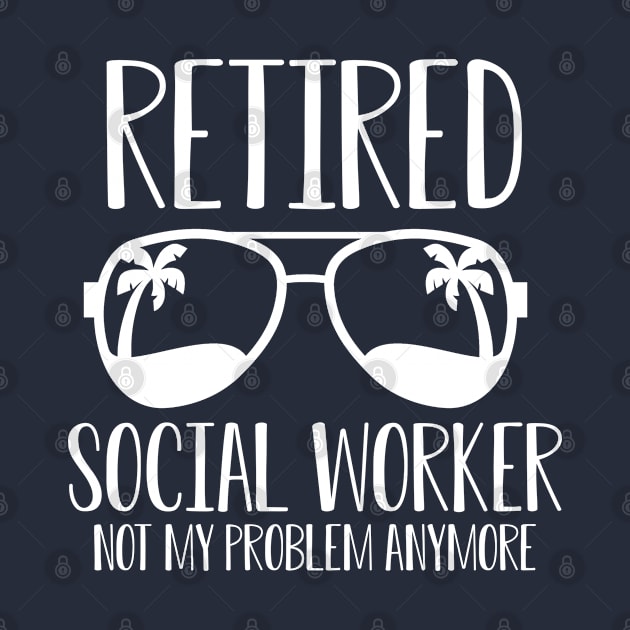 Funny Retired Social Worker Gift Retired Social Worker by kmcollectible