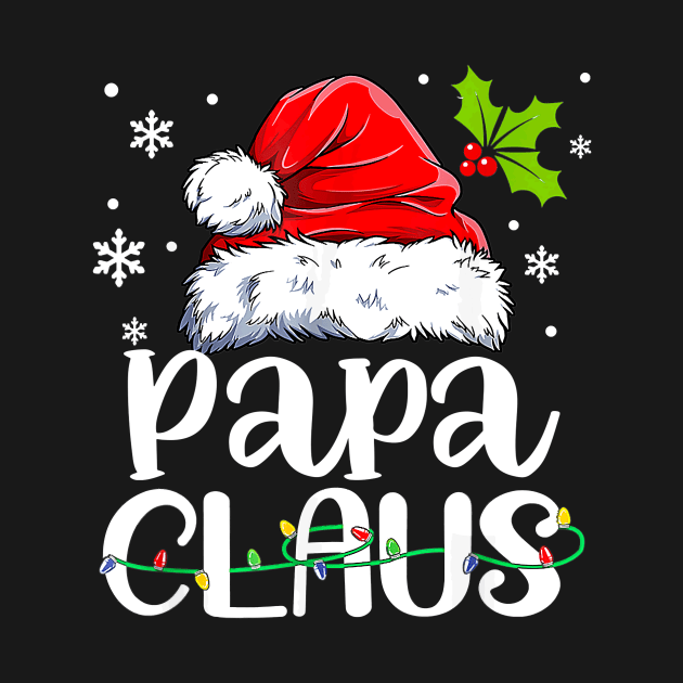 Papa Claus Shirt Christmas Pajama Family Matching Xmas by Audell Richardson