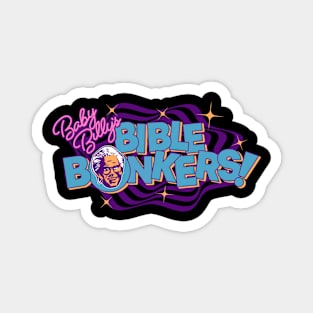 Baby Billy's Bible Bonkers Retro Magnet