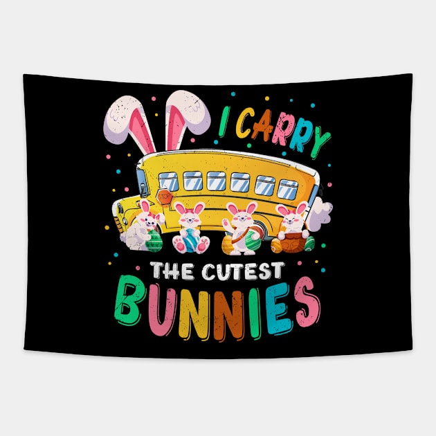 Cute I Carry The Cutest Bunnies School Bus Driver Easter Day Tapestry by allyciagxrudesign