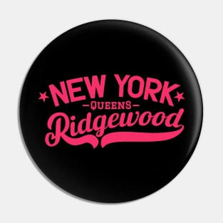 Ridgewood - A Vibrant New York Queens Neighborhood Pin