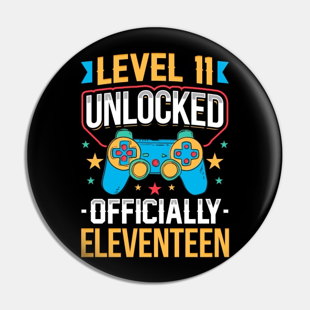 Level 11 Unlocked Officially Eleventeen Gamer Birthday Gift Pin by aneisha