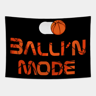 Basketball Ballin Mode team player T-shirt gift Tapestry