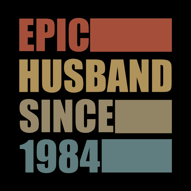 Vintage Epic Husband Since 1984 by Bunzaji