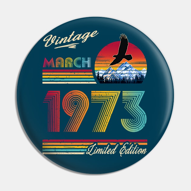 March 1973 Birthday Pin by Green Splash