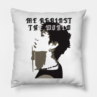 me against the world independent tshirt stylish style Pillow