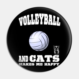 Volleyball And Cats Makes Me Happy Pin