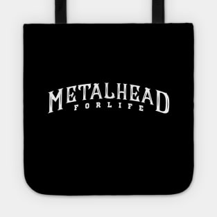 Metalhead For Life Tote