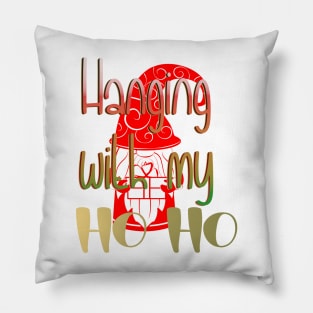 Christmas Hanging with my Ho Ho Pillow